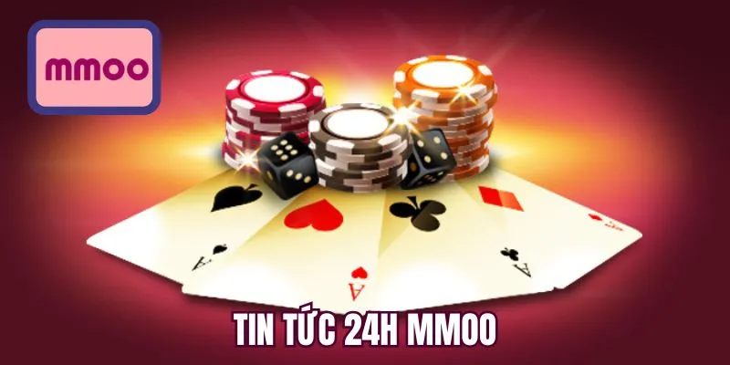 Tin tức 24h MMOO